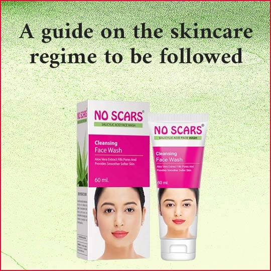 https://www.noscars.co.in/wp-content/uploads/2022/04/A-guide-on-the-skincare-regime-to-be-followed.jpg